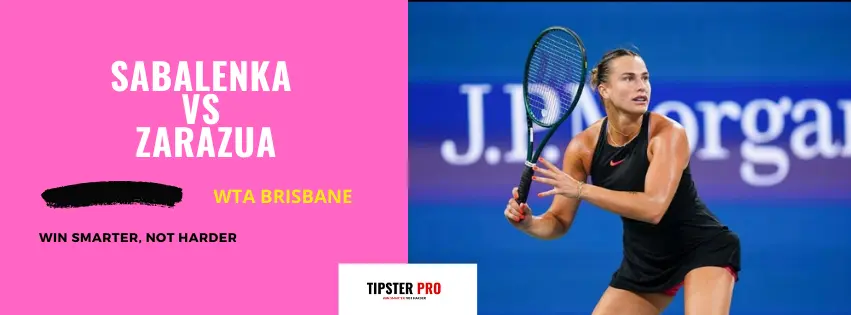 Pronostico Sabalenka vs Zarazua WTA Brisbane 31/12/24 Parlay WTA Brisbane