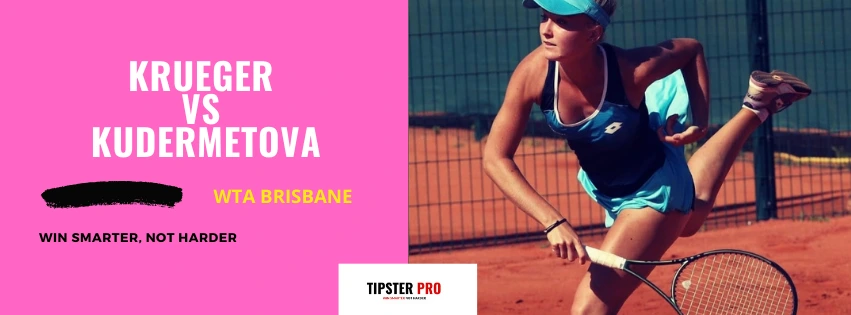 Pronostico Ashlyn Krueger vs Veronika Kudermetova WTA Brisbane 03/01/25 Tips WTA Brisbane