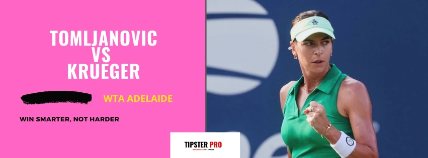 Pronostico Ajla Tomljanovic vs Ashlyn Krueger WTA Adelaide 04/01/25 Tips WTA Adelaide